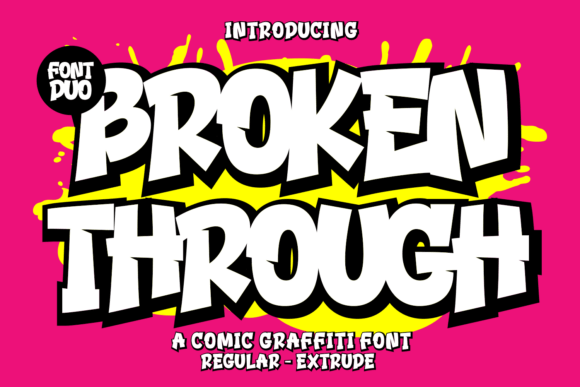 Broken Through: The Versatile Typeface for Modern Design