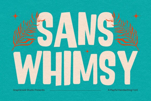 Discover Sanswhimsy: A Playful Handwritten Font with Bold Charm