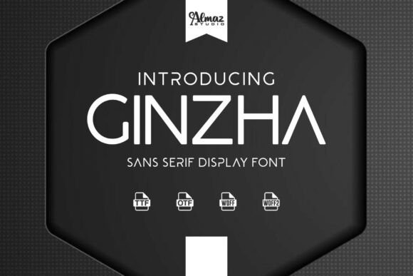 Ginzha: The Futuristic Sans Serif for Modern Brands