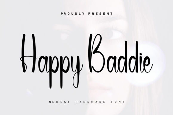 Happy Baddie: The Handwritten Font That Balances Charm and Professionalism