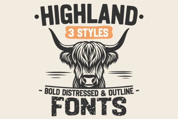 Highland Bundle: Rustic Fonts for Modern Design