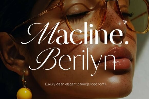 Macline Berilyn: The Luxury Font Pairing for Modern Branding