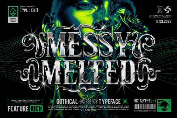 Messy Melted: The Gothic Font for Street-Luxe Branding