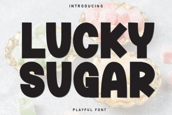 Why Lucky Sugar is the Bold Display Font Your Projects Need